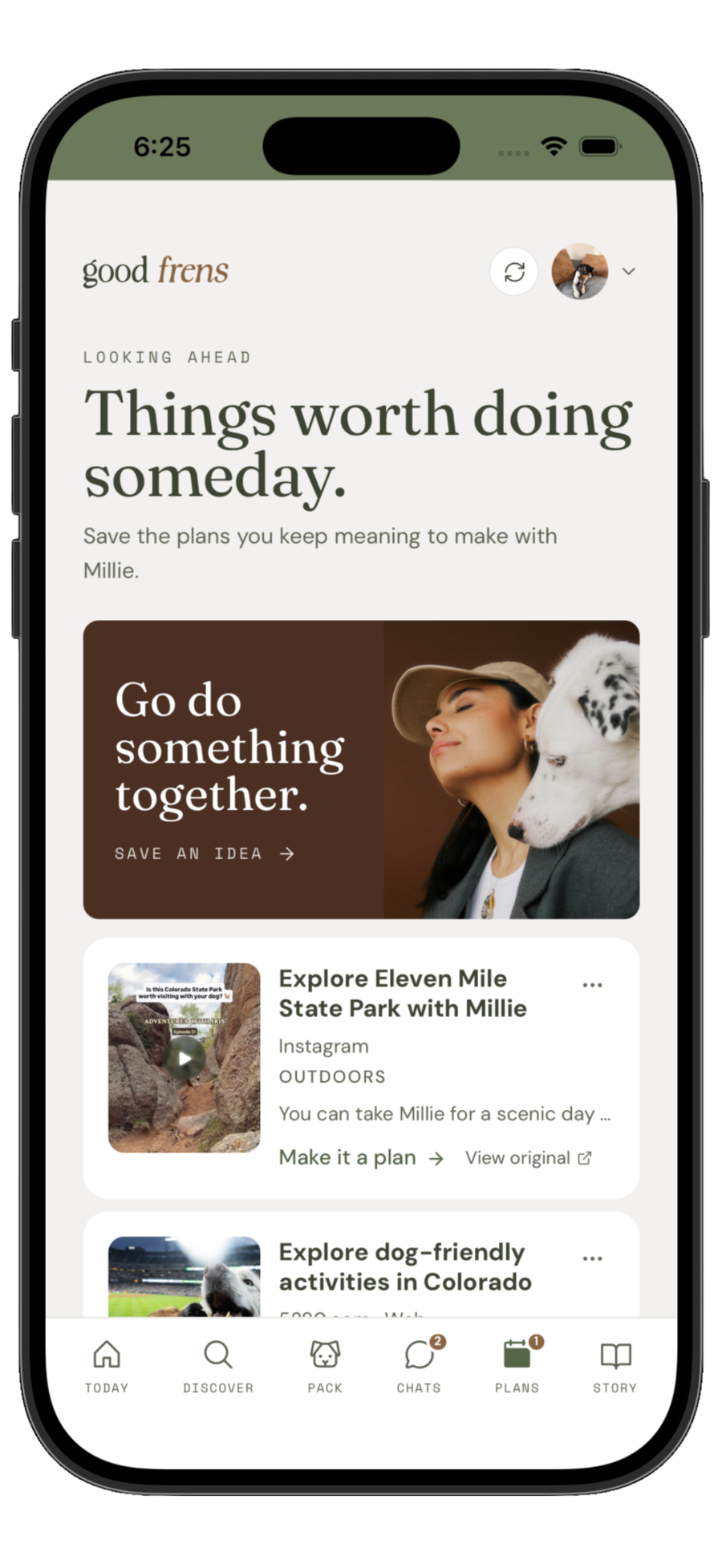good frens app &mdash; Dream up what&rsquo;s next.